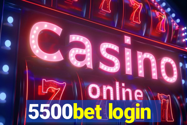 5500bet login